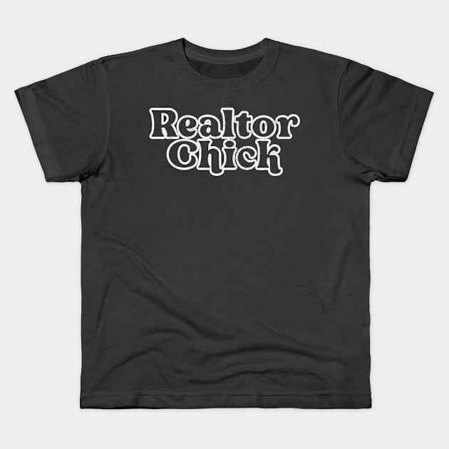 Realtor Chick // Retro Style Real Estate Typography Design Kids T-Shirt by DankFutura